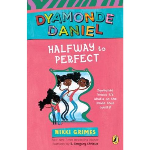 Halfway to Perfect: A Dyamonde Daniel Book Paperback, Puffin Books