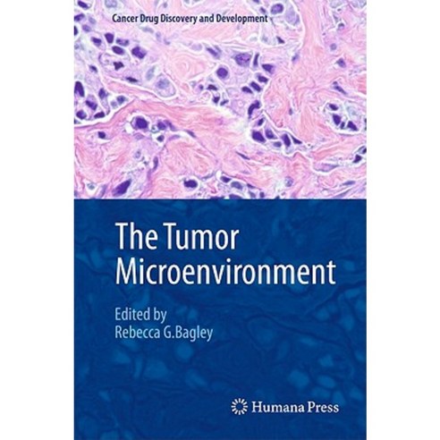 The Tumor Microenvironment Hardcover, Springer
