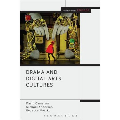 Drama and Digital Arts Cultures Hardcover, Methuen Publishing