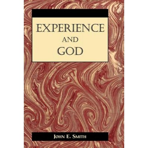 Experience and God Hardcover, Fordham University Press