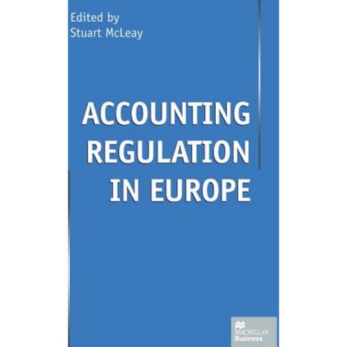 Accounting Regulation in Europe Hardcover, Palgrave MacMillan