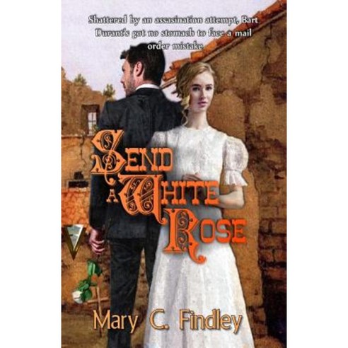 Send a White Rose Paperback, Findley Family Video Publications