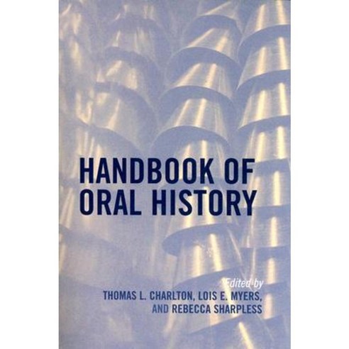 Handbook of Oral History Paperback, Altamira Press