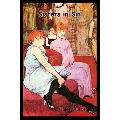 Sisters in Sin Paperback, Createspace