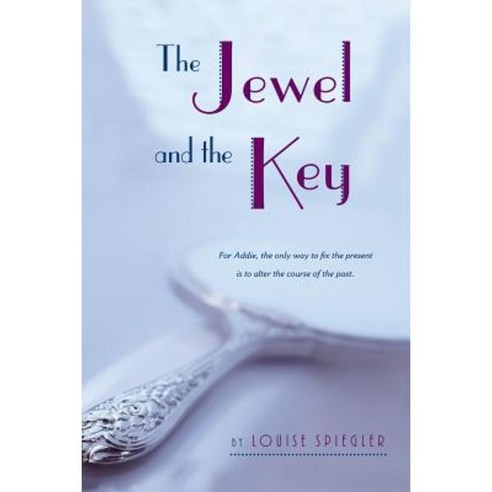 The Jewel and the Key Paperback, Graphia Books