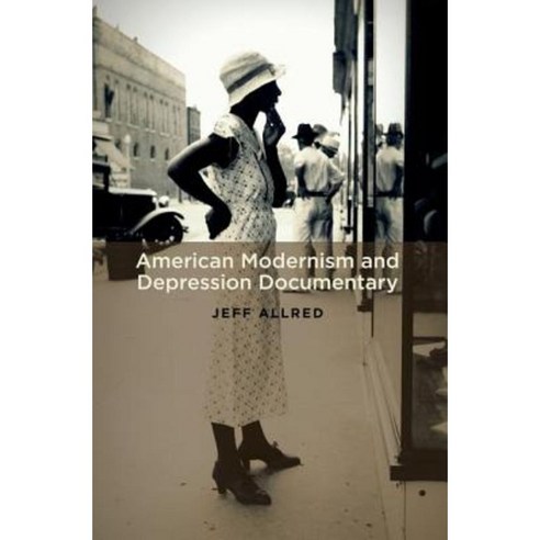 American Modernism and Depression Documentary Paperback, Oxford University Press, USA