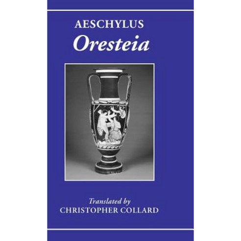 Aeschylus: Oresteia Hardcover, OUP Oxford