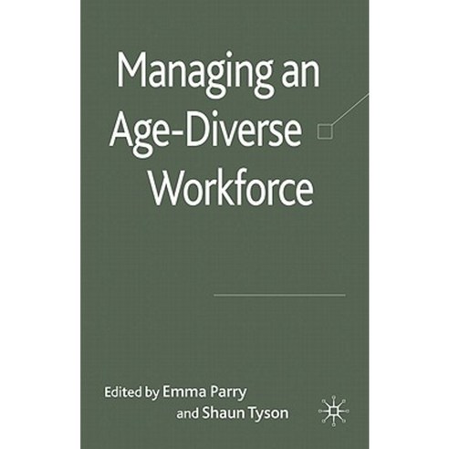 Managing an Age-Diverse Workforce Hardcover, Palgrave MacMillan