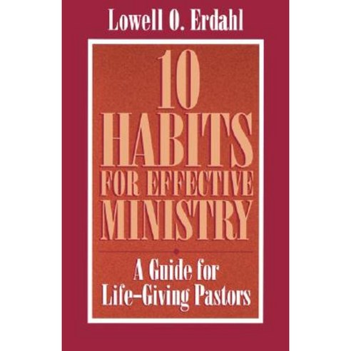 Ten Habits for Effective Minis Paperback, Augsburg Fortress Publishing
