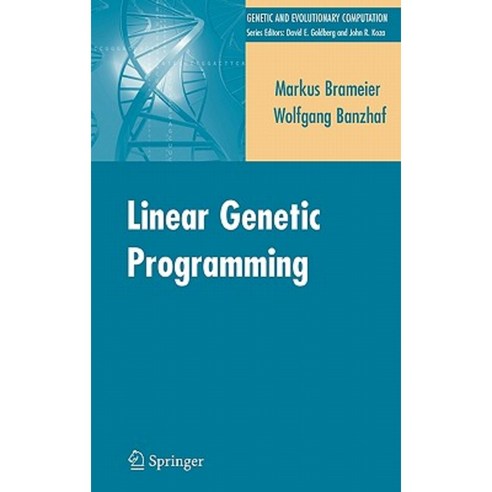Linear Genetic Programming Hardcover, Springer