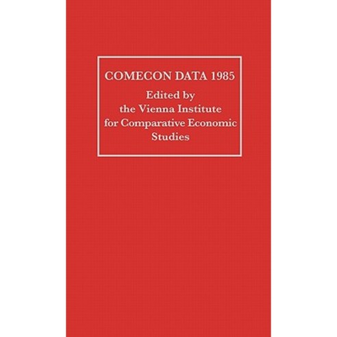 Comecon Data 1985 Hardcover, Greenwood