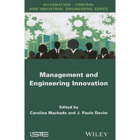 Management and Engineering Innovation Hardcover, Wiley-Iste
