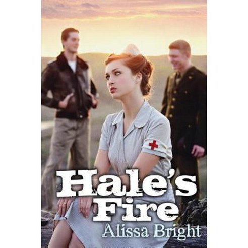 Hale''s Fire Paperback, Alissa Bright