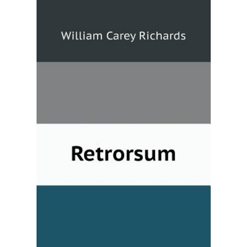 Retrorsum Paperback, Book on Demand Ltd.