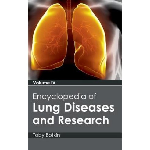 Encyclopedia of Lung Diseases and Research: Volume IV Hardcover, Hayle Medical