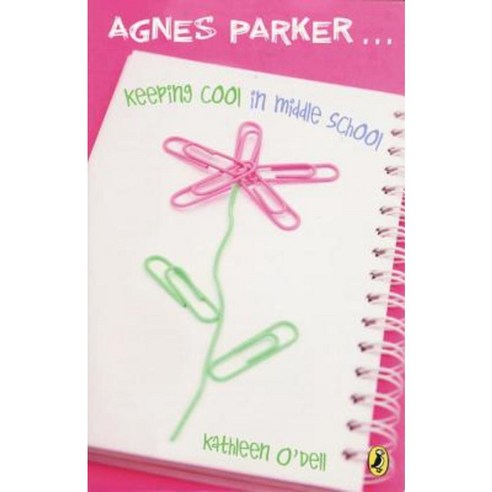 Agnes Parker... Keeping Cool in Middle School Paperback, Puffin Books