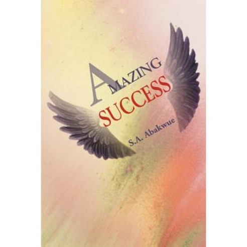 Amazing Success Paperback, Writers Club Press