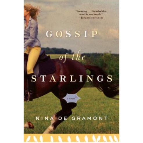 Gossip of the Starlings Paperback, Algonquin Books