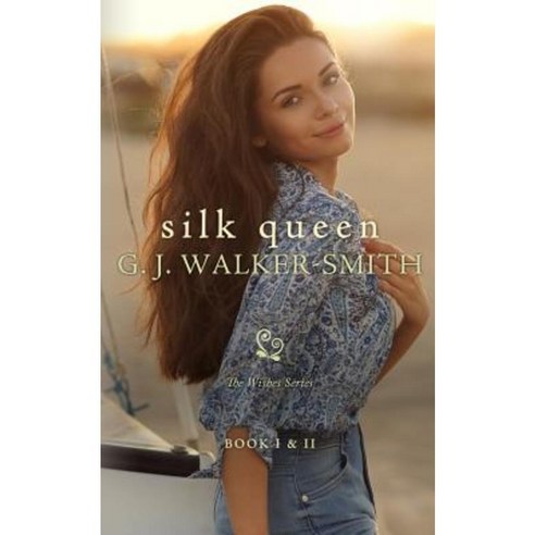 Silk Queen: Book One & Two Paperback, G.J. Walker-Smith