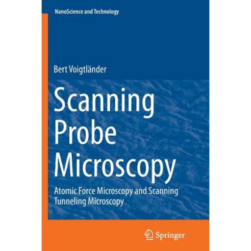 Scanning Probe Microscopy, Springer