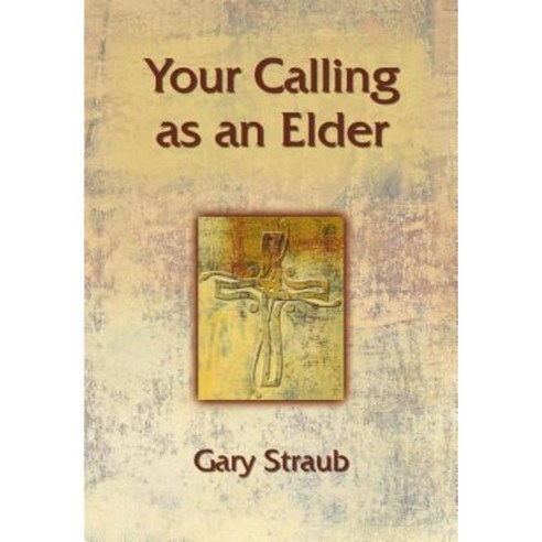 Your Calling as an Elder Paperback, Chalice Press