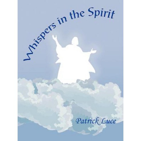 Whispers in the Spirit Paperback, Authorhouse
