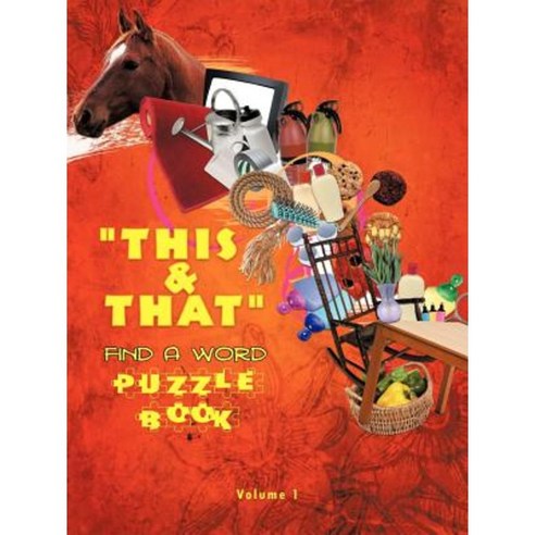 This & That Find a Word Puzzle Book: Volume #1 Paperback, Trafford Publishing