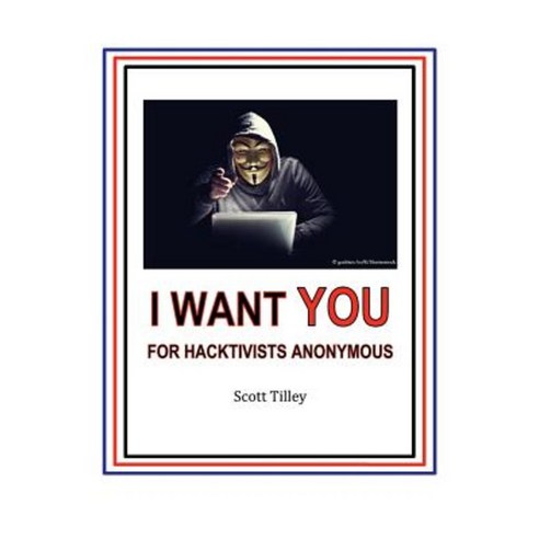 Hacktivists Anonymous Paperback, Technology Today Press
