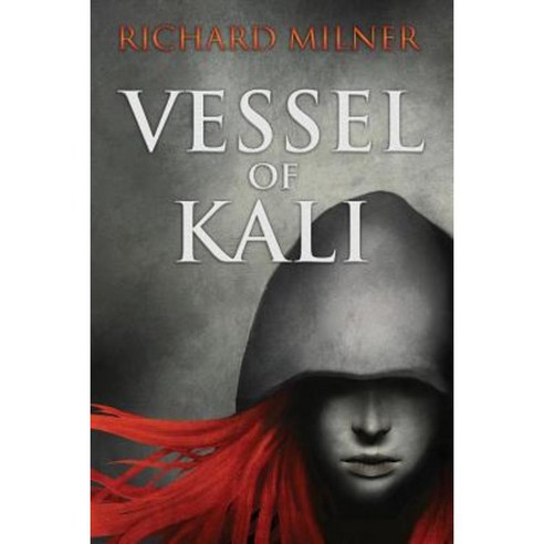 Vessel of Kali Paperback, Richard Milner