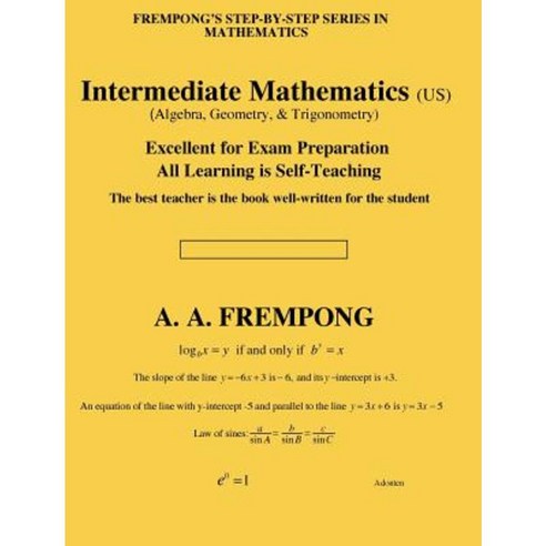 Intermediate Mathematics (Us): (Algebra Geometry & Trigonometry ...