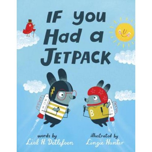 If You Had a Jetpack Hardcover, Alfred A. Knopf Books for Young Readers