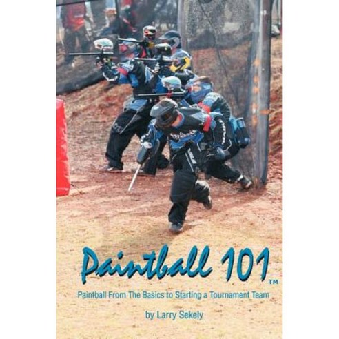 Paintball 101 Paperback, Trafford Publishing
