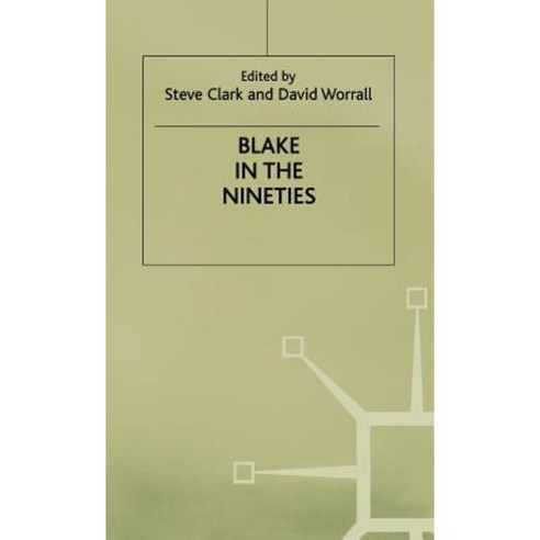 Blake in the Nineties Hardcover, Palgrave MacMillan