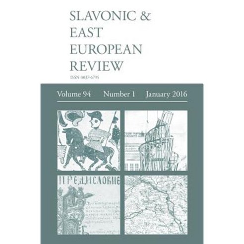 Slavonic & East European Review (94: 1) January 2016 Paperback, Modern Humanities Research Association