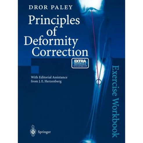 Principles of Deformity Correction: Exercise Workbook Paperback, Springer
