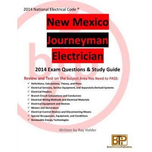 New Mexico 2014 Journeyman Electrician Study Guide Paperback, Brown Technical Publications Inc