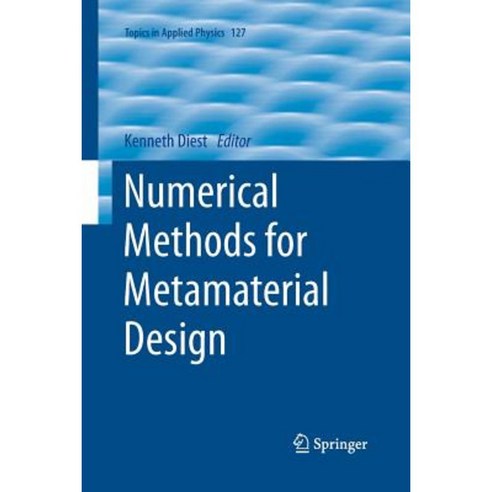 Numerical Methods for Metamaterial Design Paperback, Springer