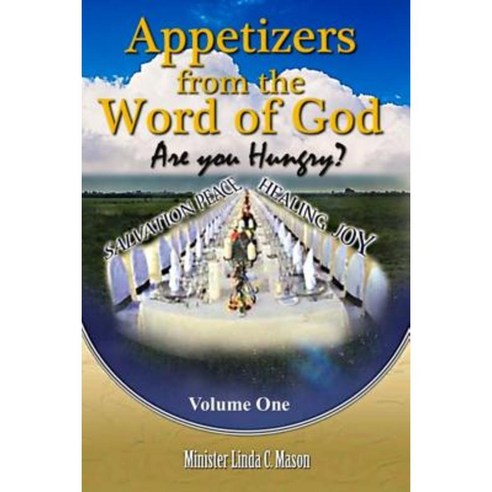 Appetizers from the Word of God Paperback, Deep Sea Publishing
