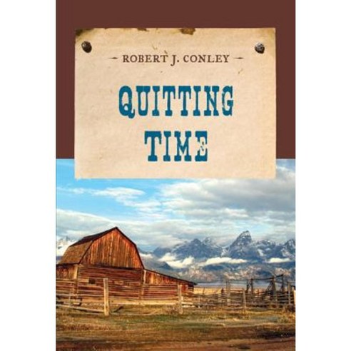Quitting Time Paperback, M. Evans and Company