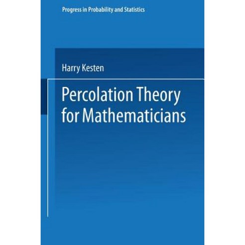 Percolation Theory for Mathematicians Paperback, Birkhauser