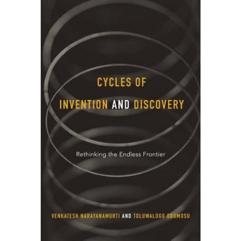 Cycles of Invention and Discovery: Rethinking the Endless Frontier Hardcover, Harvard University Press