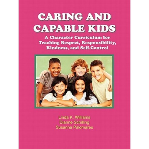 Caring and Capable Kids Paperback, Innerchoice Publishing