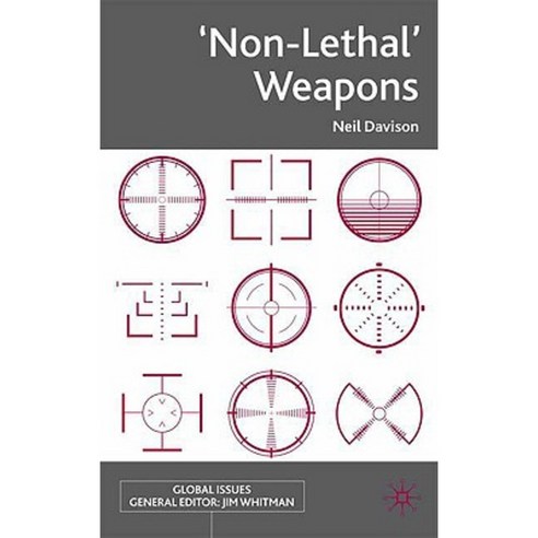 ''Non-Lethal'' Weapons Hardcover, Palgrave MacMillan