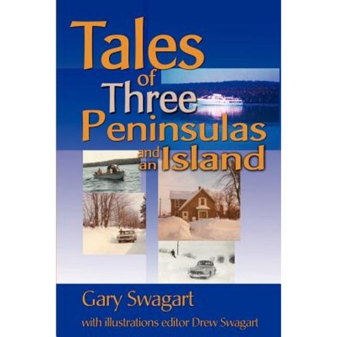 Tales of Three Peninsulas and an Island Paperback, Writers Club Press