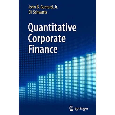 Quantitative Corporate Finance Paperback, Springer