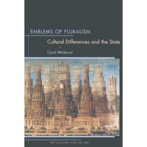 Emblems of Pluralism: Cultural Differences and the State Paperback, Princeton University Press