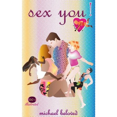 Sex You! Paperback, Michael Beloved