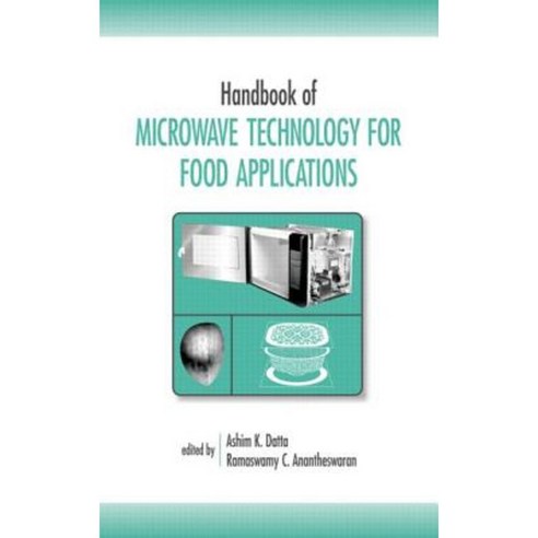 Handbook of Microwave Technology for Food Application Hardcover, CRC Press
