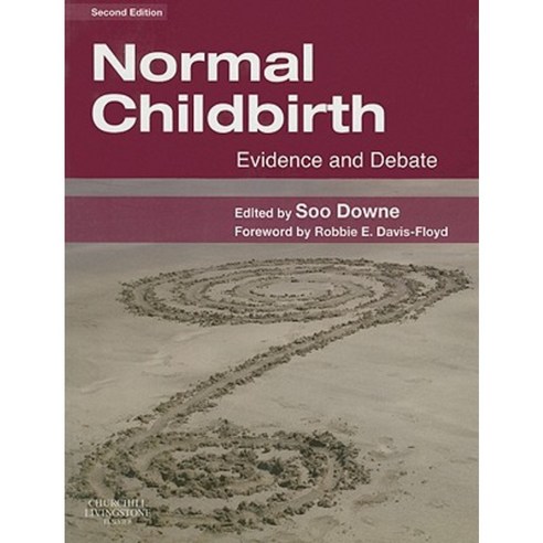 Normal Childbirth: Evidence and Debate Paperback, Churchill Livingstone