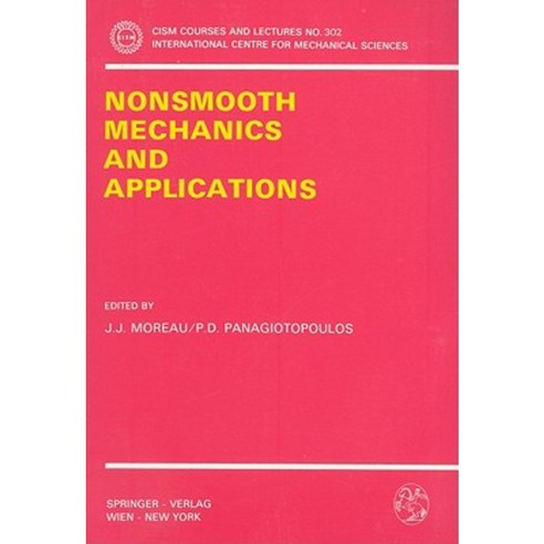 Nonsmooth Mechanics and Applications Paperback, Springer